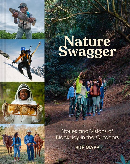 Nature Swagger: Stories and Visions of Black Joy in the Outdoors - Spiral Circle