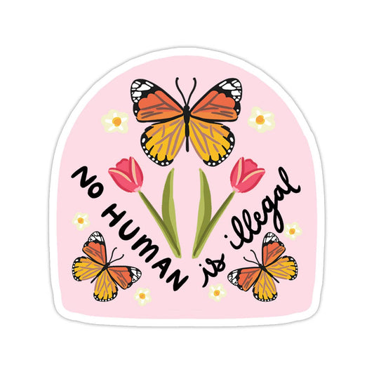 No Human Is Illegal Vinyl Sticker - Spiral Circle