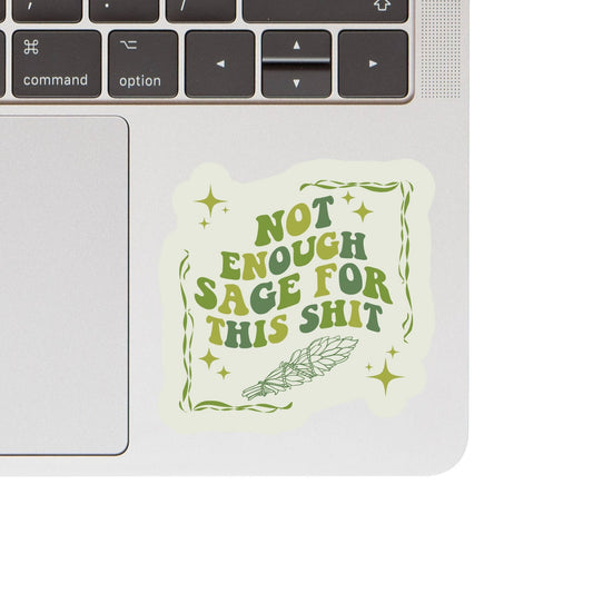 Not Enough Sage Sticker - Spiral Circle