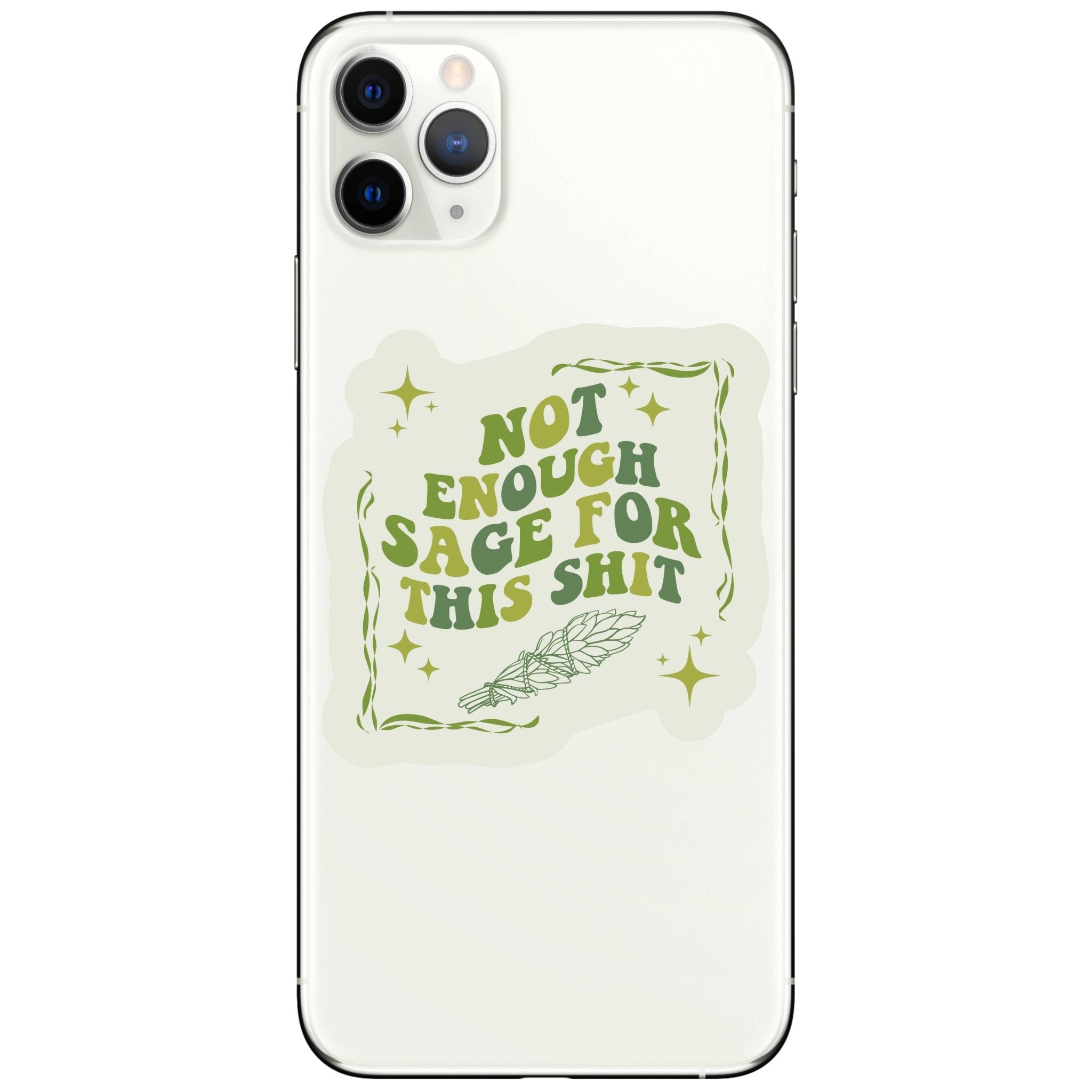 Not Enough Sage Sticker - Spiral Circle