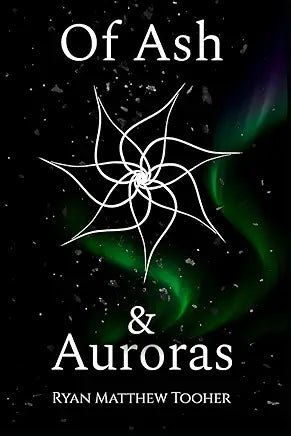 Of Ash & Auroras - Spiral Circle