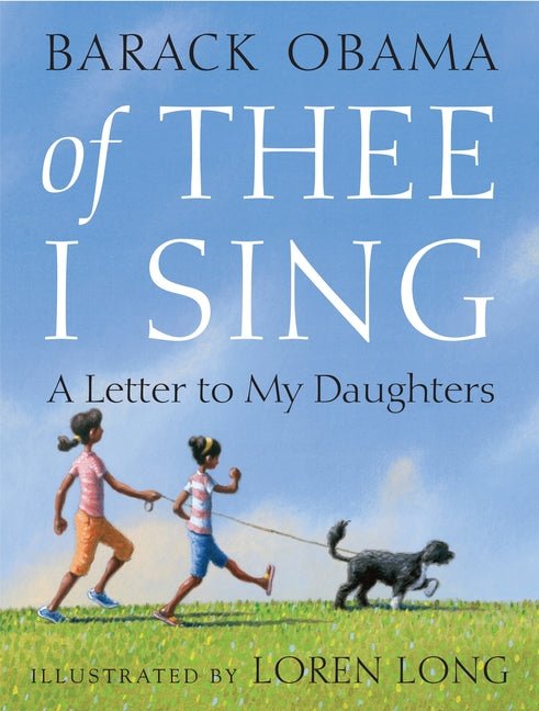 Of Thee I Sing: A Letter to My Daughters - Spiral Circle