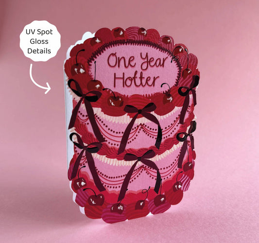 One Year Hotter - Birthday Cake Shaped Greeting Card - Spiral Circle