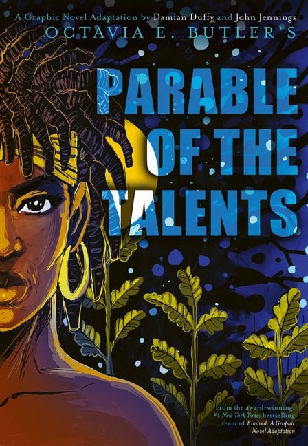 Parable of the Talents: A Graphic Novel Adaptation - Spiral Circle