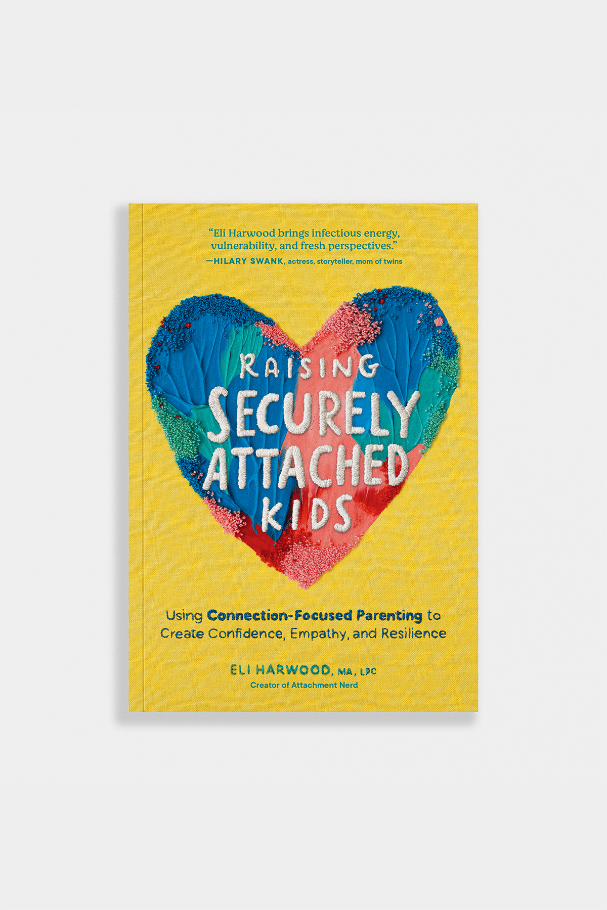 Raising Securely Attached Kids: Connection - Focused Parenting - Spiral Circle