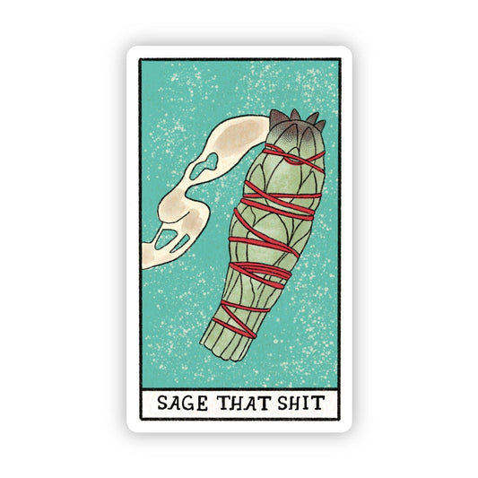 "Sage That Shit" Tarot Card Sticker - Spiral Circle