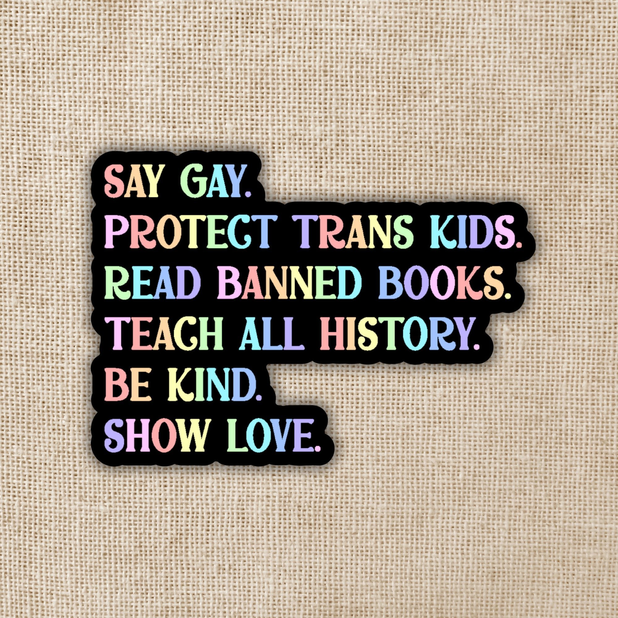 Say Gay Values Sticker - Spiral Circle