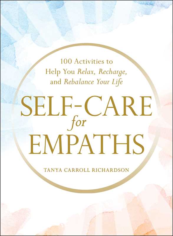 Self - Care for Empaths by Tanya Carroll Richardson - Spiral Circle