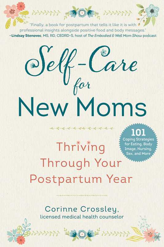 Self - Care for New Moms - Spiral Circle