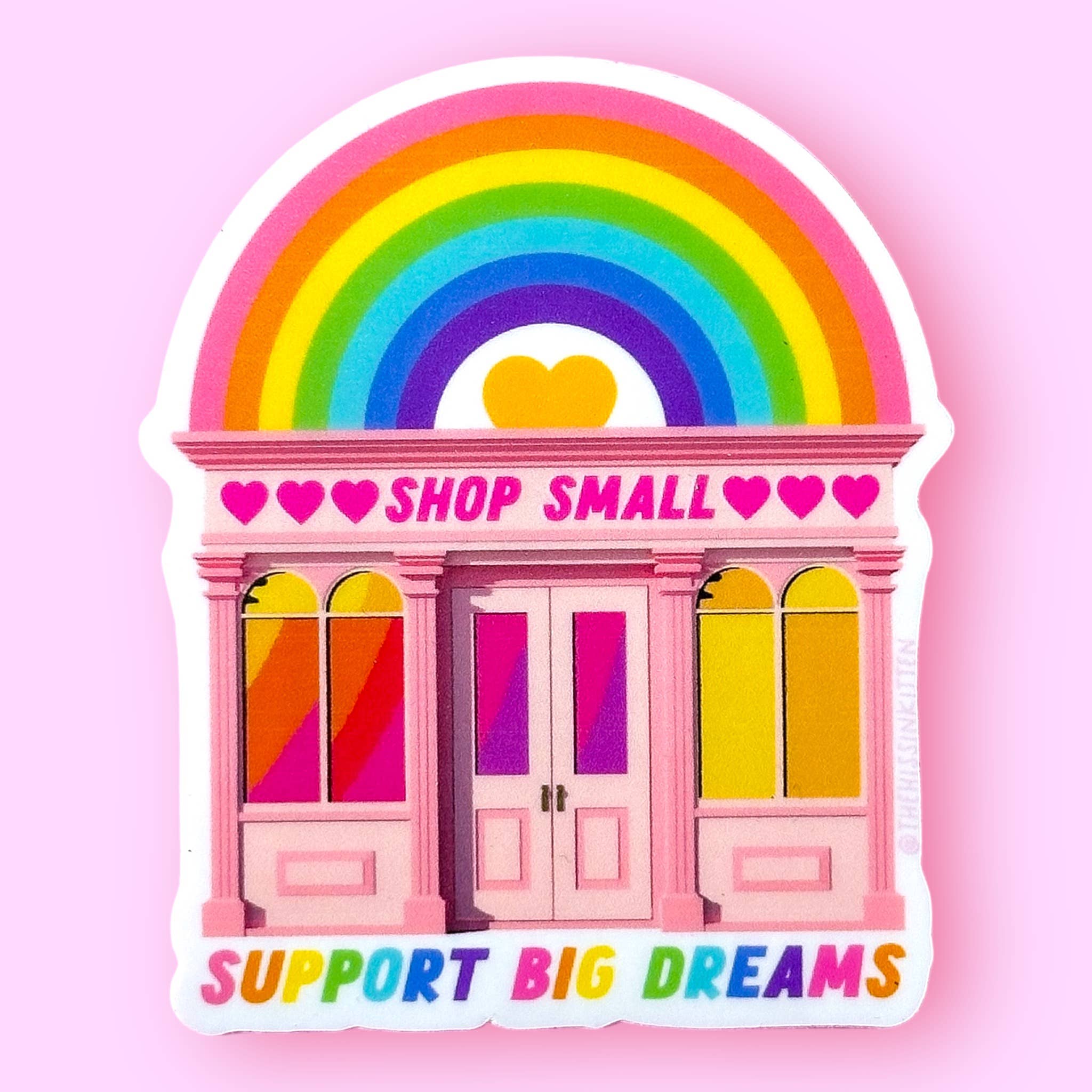 Shop Small, Support Big Dreams Sticker - Spiral Circle
