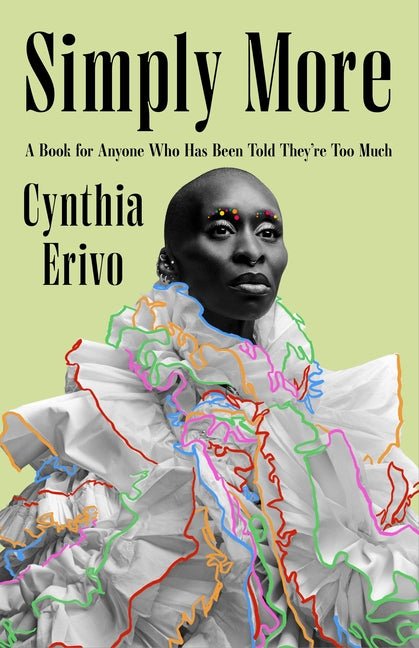 Simply More: A Book for Anyone Who Has Been Told They're Too Much - Spiral Circle