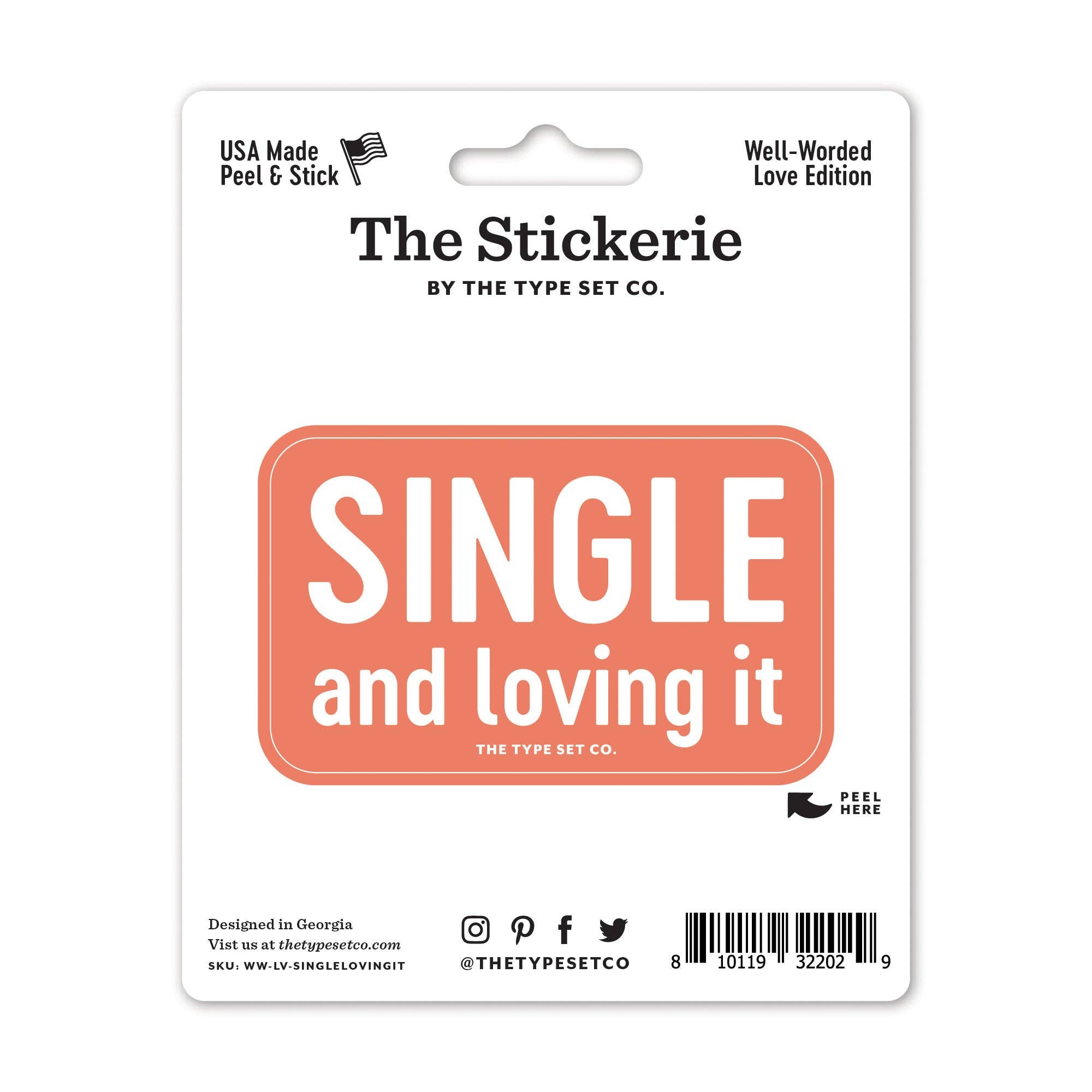 "Single and loving it" Vinyl Sticker - Spiral Circle