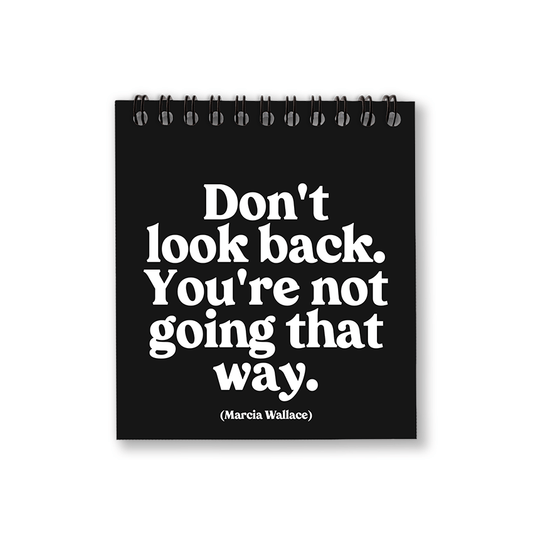 Spiral Notepads | Don't Look Back (Marcia Wallace) - Spiral Circle