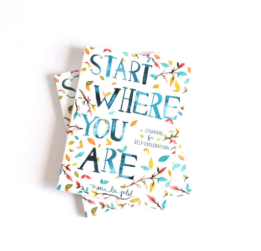 Start Where You Are: A Journal for Self - Exploration - Spiral Circle