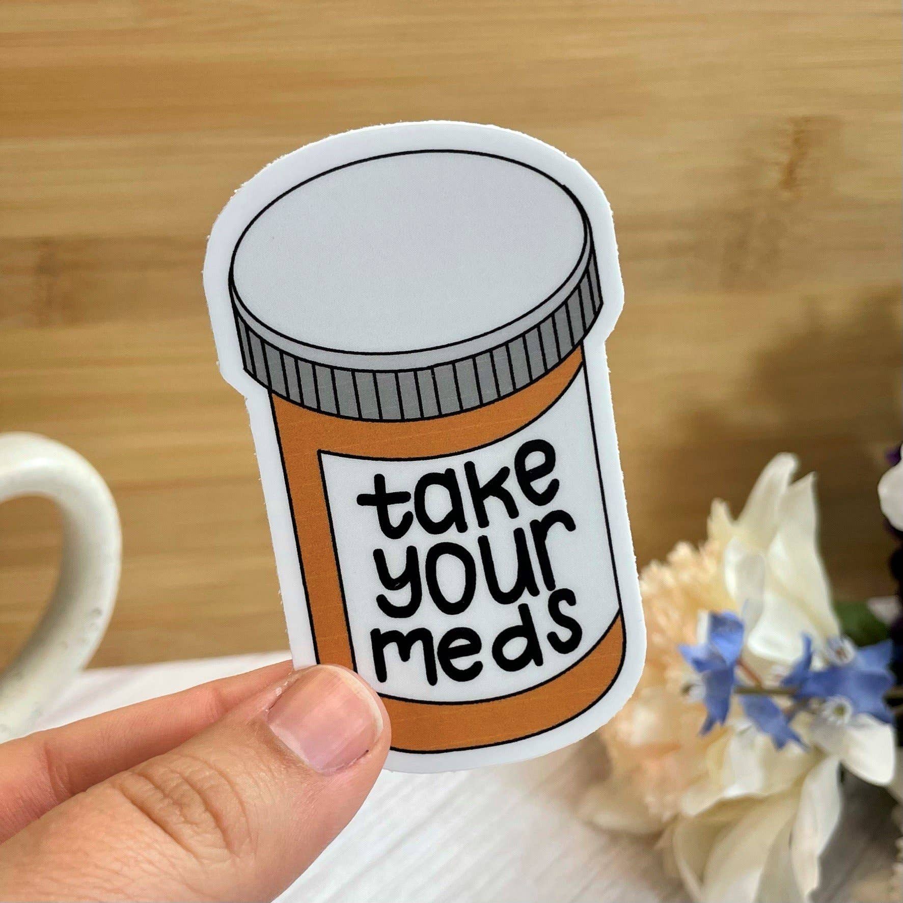 Take Your Meds | Sticker - Spiral Circle