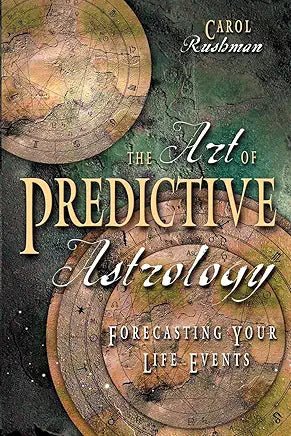 The Art of Predictive Astrology - Spiral Circle