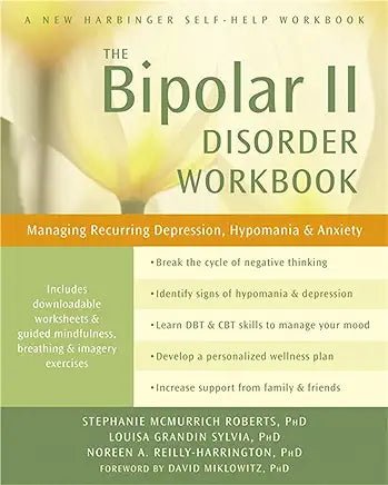The Bipolar II Disorder Workbook - Spiral Circle