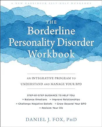 The Borderline Personality Disorder Workbook - Spiral Circle