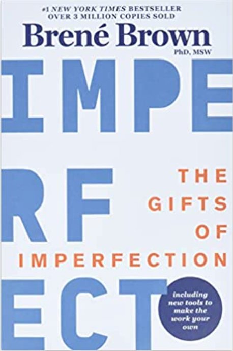 The Gifts of Imperfection | 10th Anniversary Edition - Spiral Circle