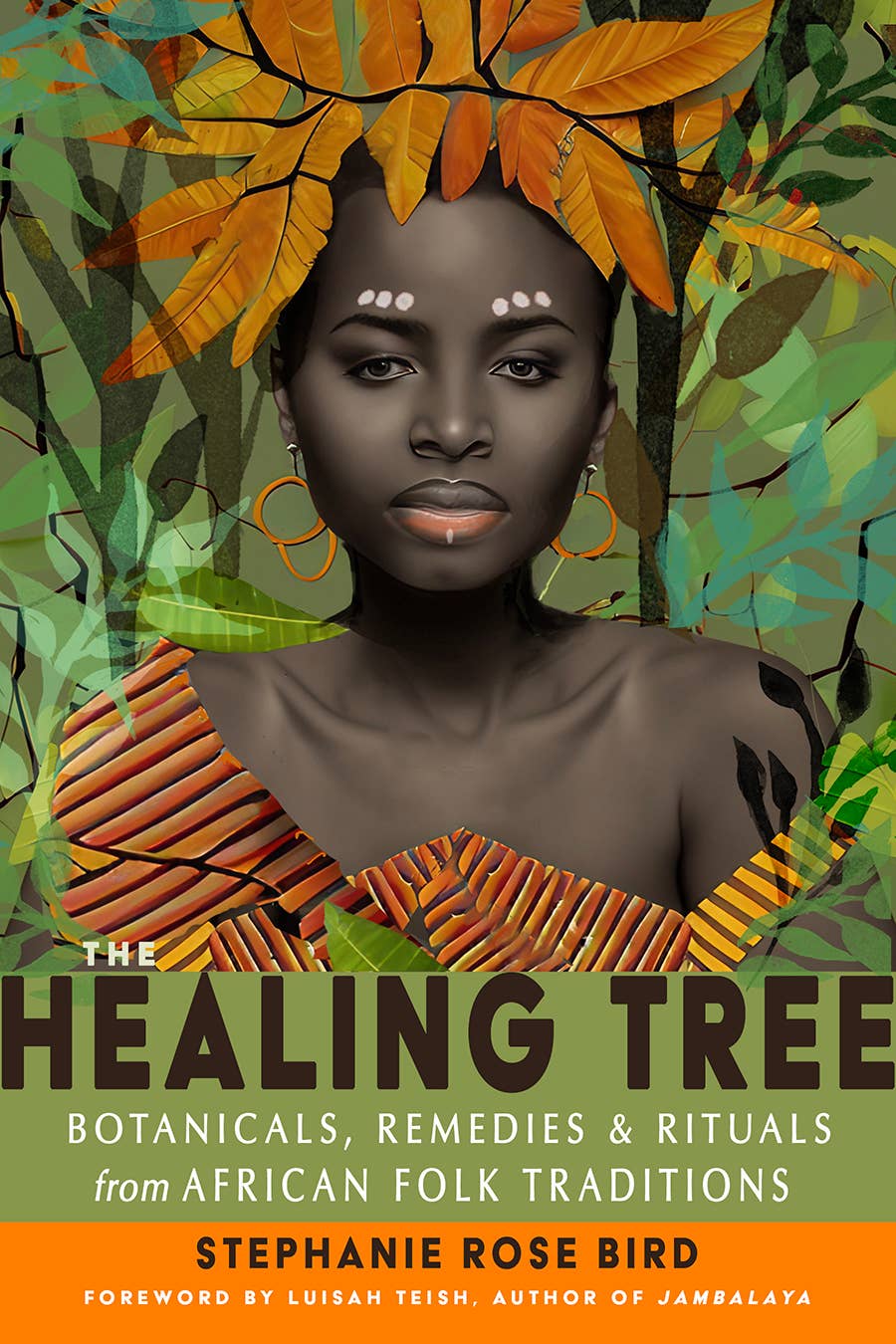 The Healing Tree: Botanicals, Remedies, and Rituals - Spiral Circle