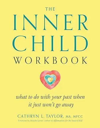 The Inner Child Workbook - Spiral Circle