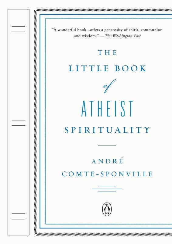 The Little Book of Atheist Spirituality - Spiral Circle