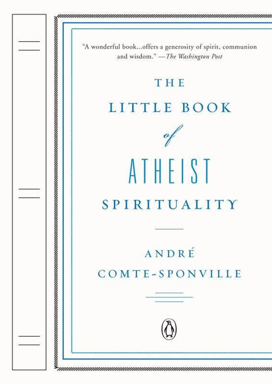 The Little Book of Atheist Spirituality - Spiral Circle