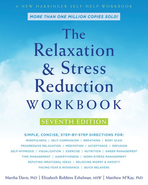 The Relaxation and Stress Reduction Workbook - Spiral Circle