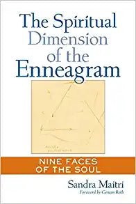 The Spiritual Dimension of the Enneagram - Spiral Circle