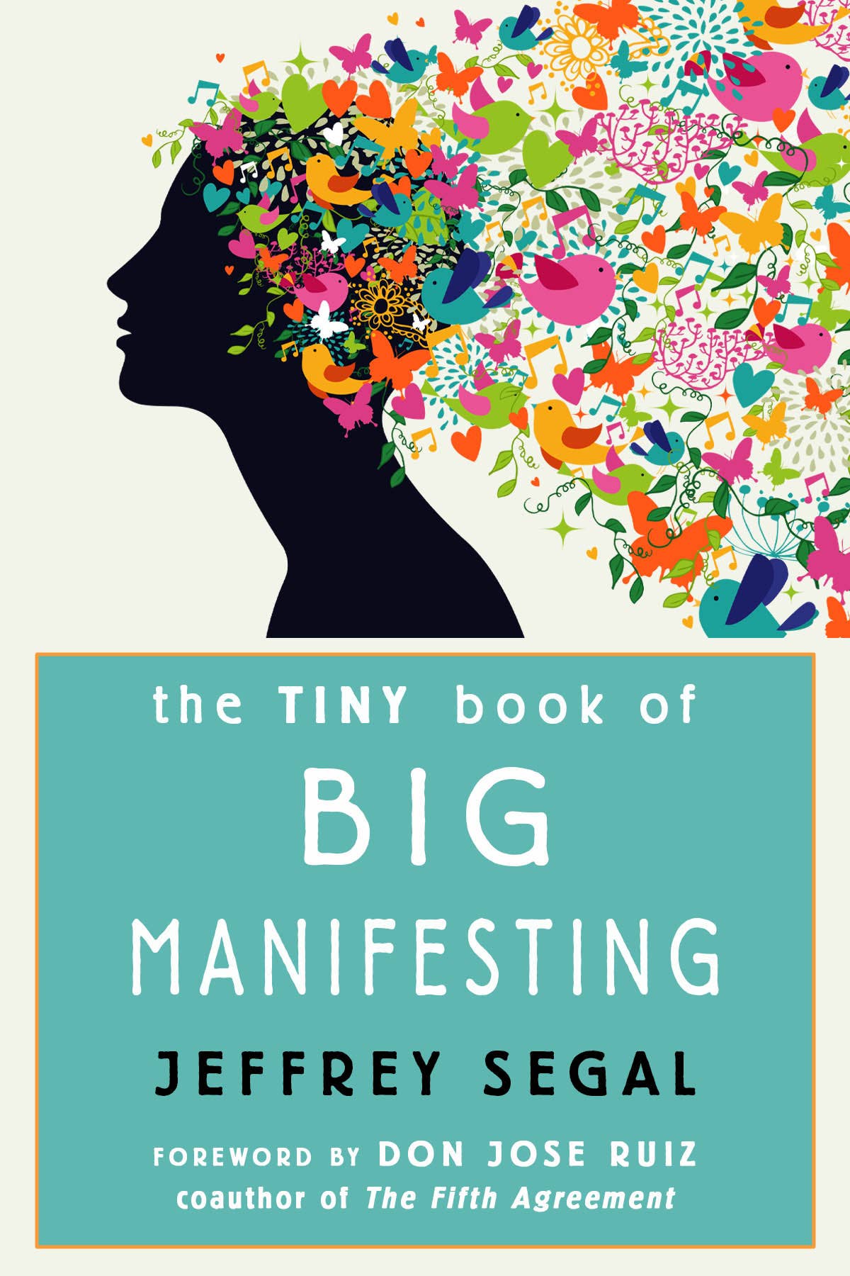 The Tiny Book of Big Manifesting - Spiral Circle