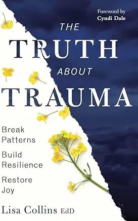 The Truth About Trauma - Spiral Circle