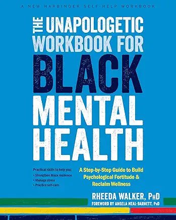The Unapologetic Workbook for Black Mental Health - Spiral Circle