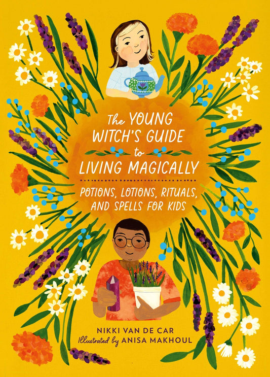 The Young Witch's Guide to Living Magically - Spiral Circle