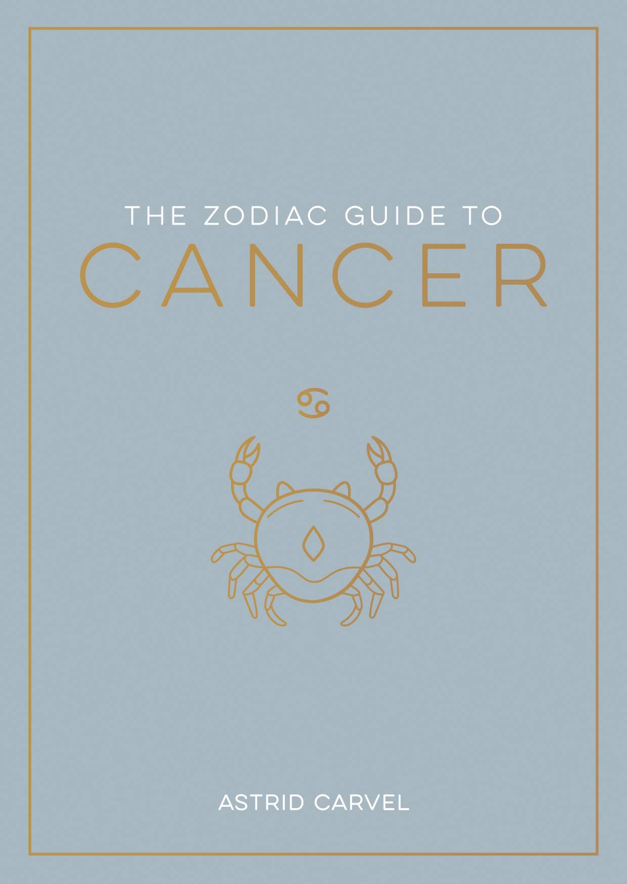 The Zodiac Guide to Cancer - Hardcover Astrology Gift - Spiral Circle