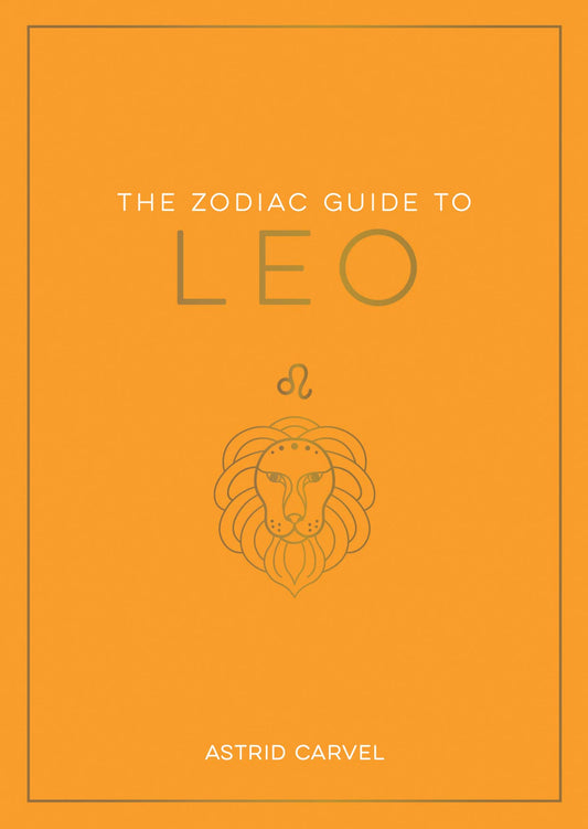 The Zodiac Guide to Leo - Hardcover Astrology Gift - Spiral Circle