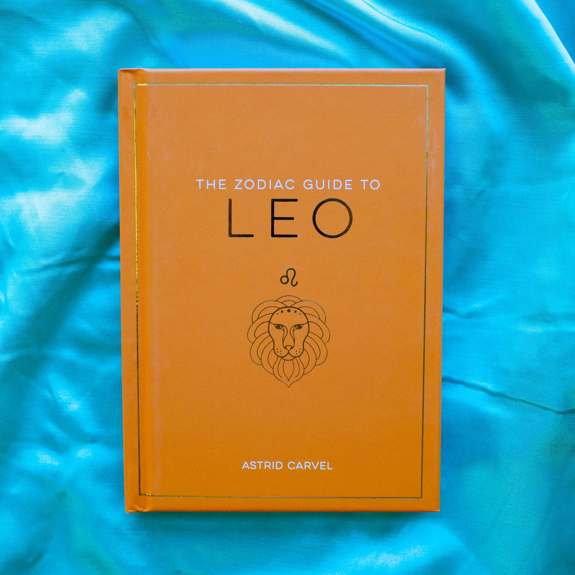 The Zodiac Guide to Leo - Hardcover Astrology Gift - Spiral Circle