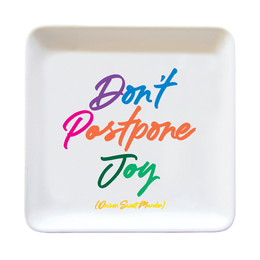 Trinket Dishes | Don't Postpone Joy (Marden) - Spiral Circle