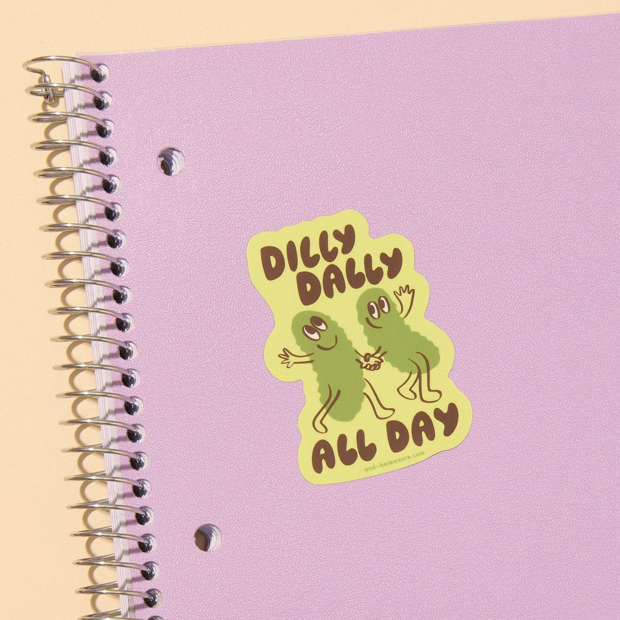 Vinyl Sticker—Dilly Dally (Pickle, Pickles, Fun, Cute) - Spiral Circle