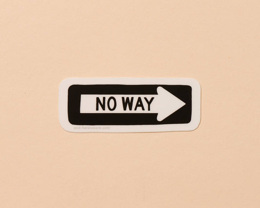 Vinyl Sticker—No Way (Street Sign) - Spiral Circle