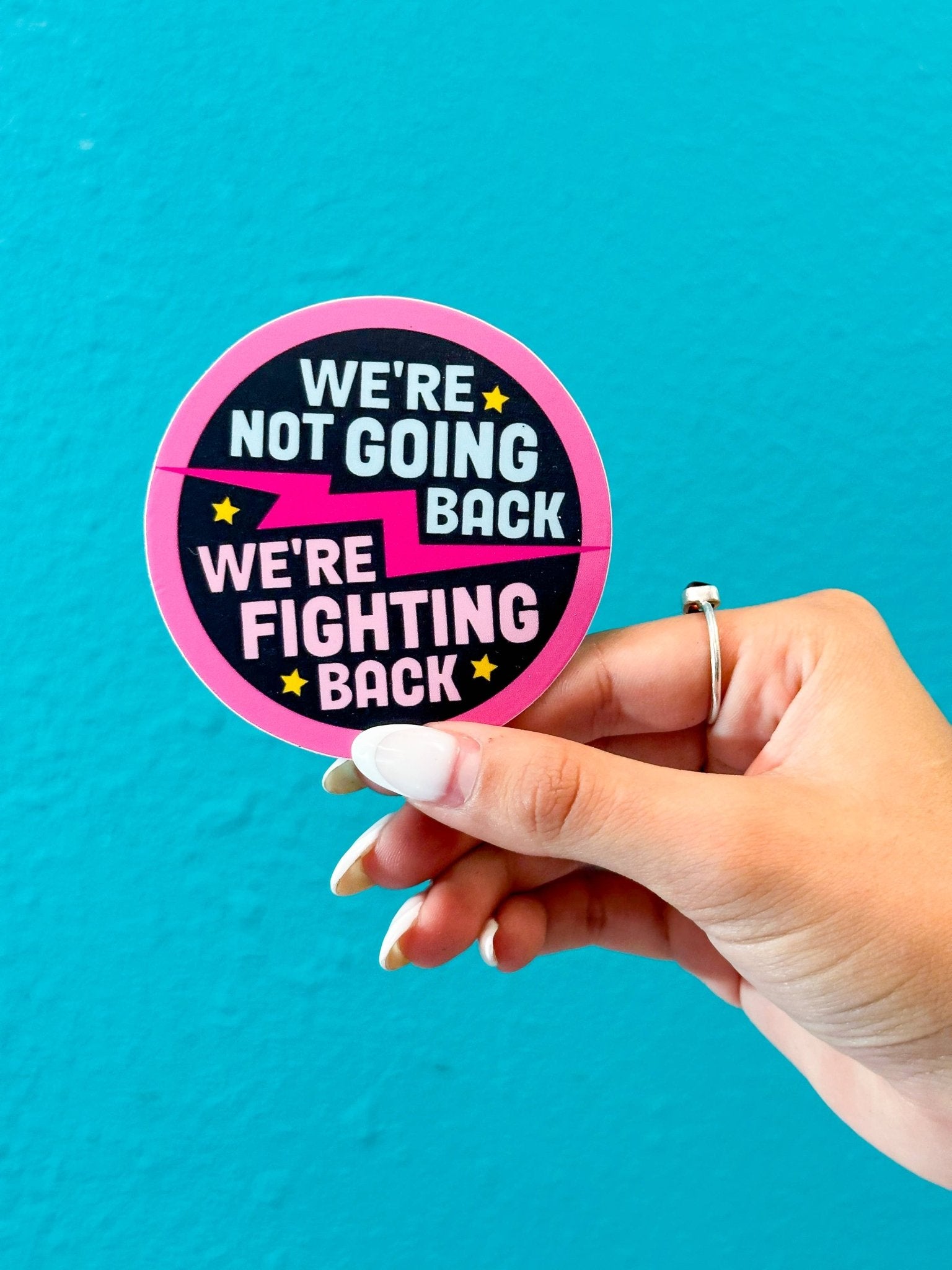 We're Not Going Back, We're Fighting Back - Kamala Sticker - Spiral Circle