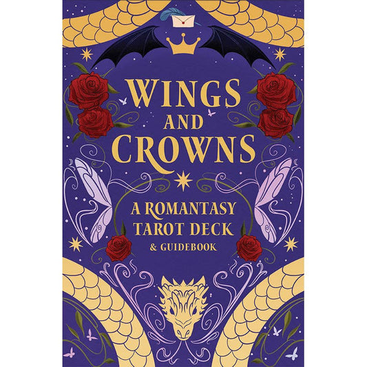 Wings and Crowns: A Romantasy Tarot Deck and Guidebook - Spiral Circle