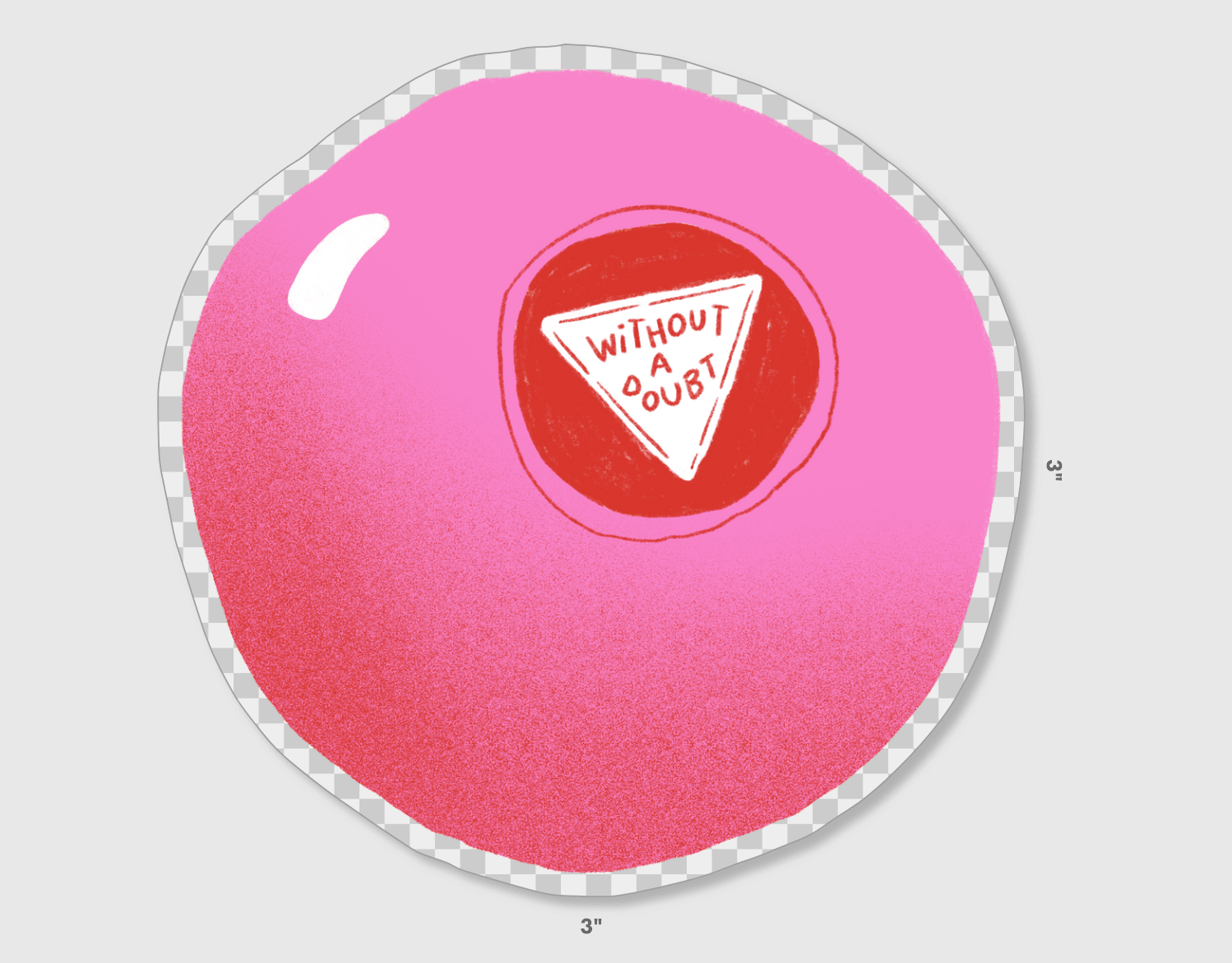 Without a Doubt Magic 8 Ball Vinyl Clear Sticker - Spiral Circle