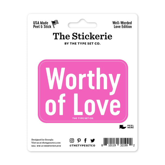 "Worthy of Love" Vinyl Sticker - Spiral Circle
