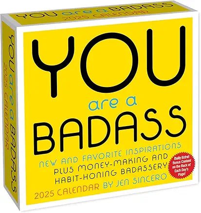 You are a Badass 2025 Day - to - Day Calendar - Spiral Circle