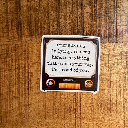 Your Anxiety is Lying Mental Health Waterproof Sticker - Spiral Circle