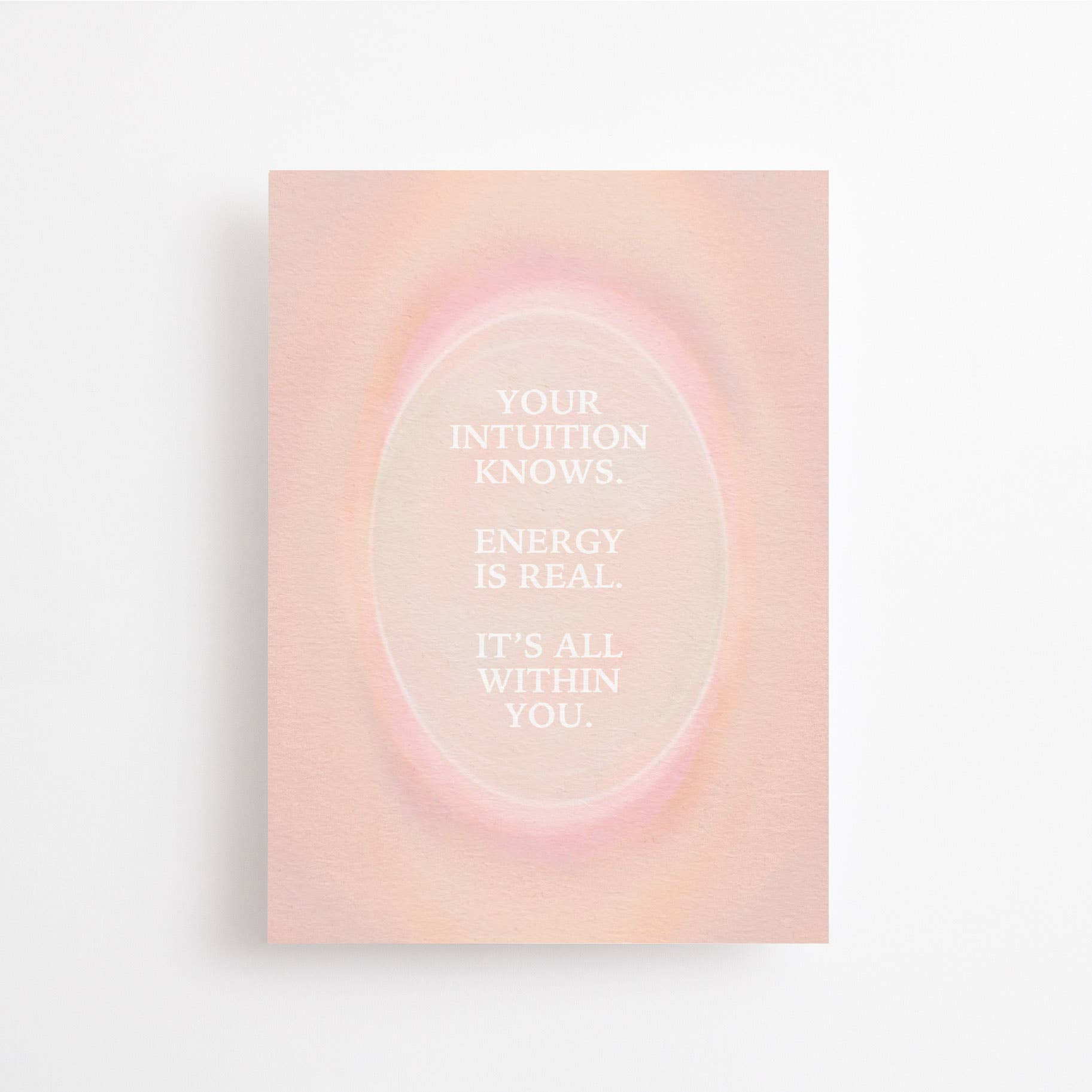 YOUR INTUITION KNOWS. ENERGY IS REAL... - POSTCARD - Spiral Circle