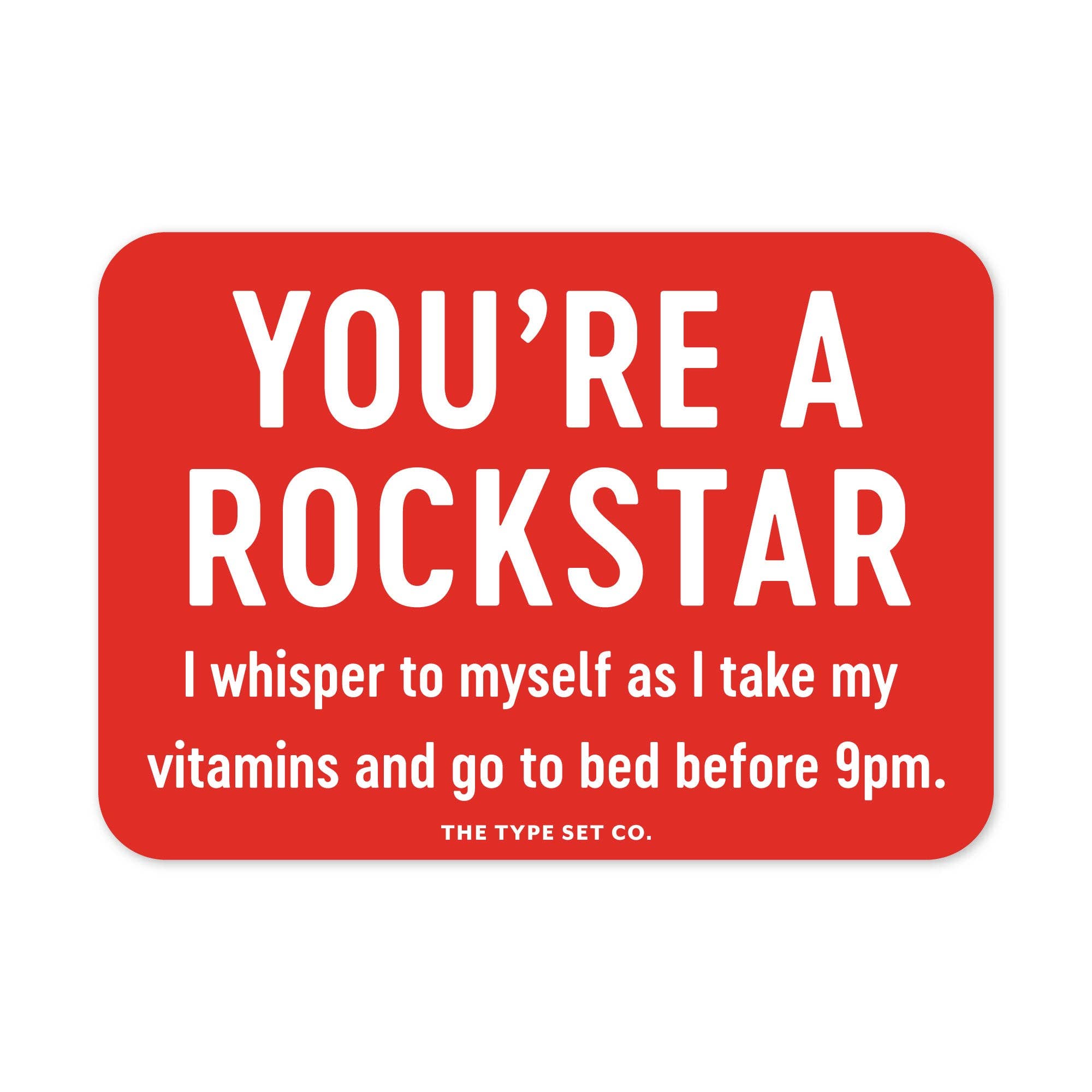 "You're a Rockstar" Sticker - Spiral Circle