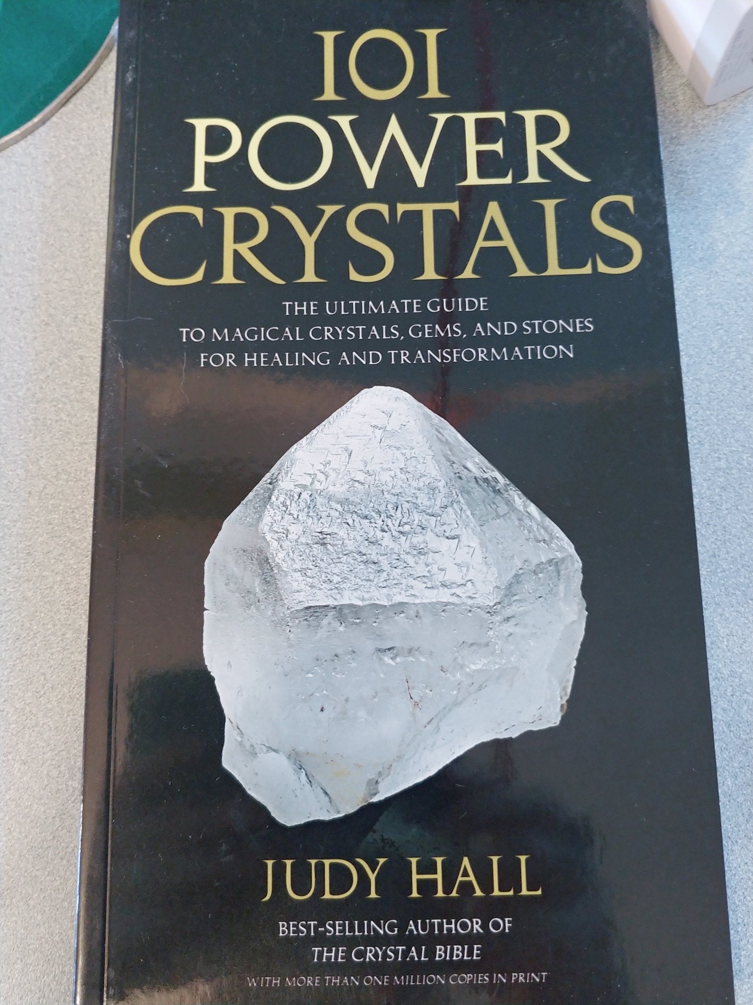 101 Power Crystals | The Ultimate Guide to Magical Crystals, Gems, and Stones for Healing and Transformation - Spiral Circle