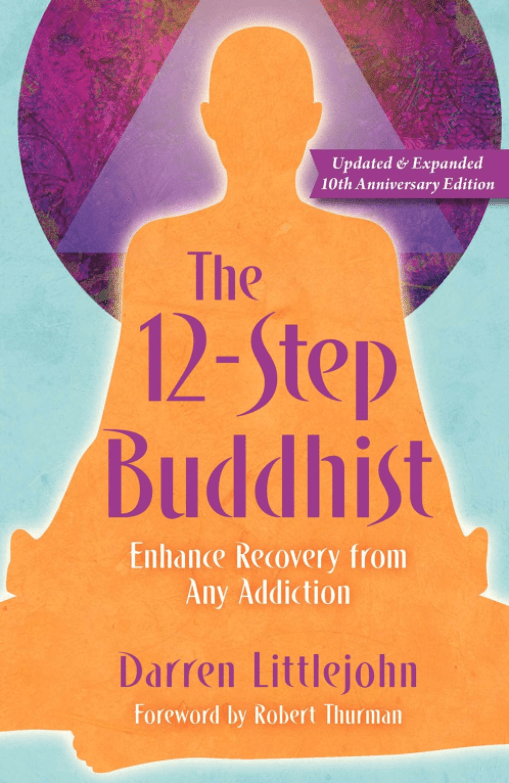 12-Step Buddhist | Enhance Recovery from Any Addiction - Spiral Circle