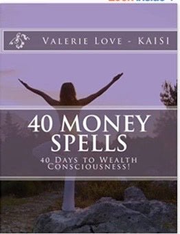40 Money Spells | 40 Days to Wealth Consciousness - Spiral Circle